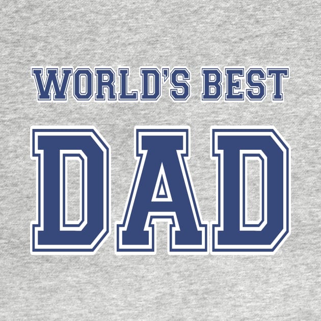 World's Best Dad Athletic by JerryWLambert